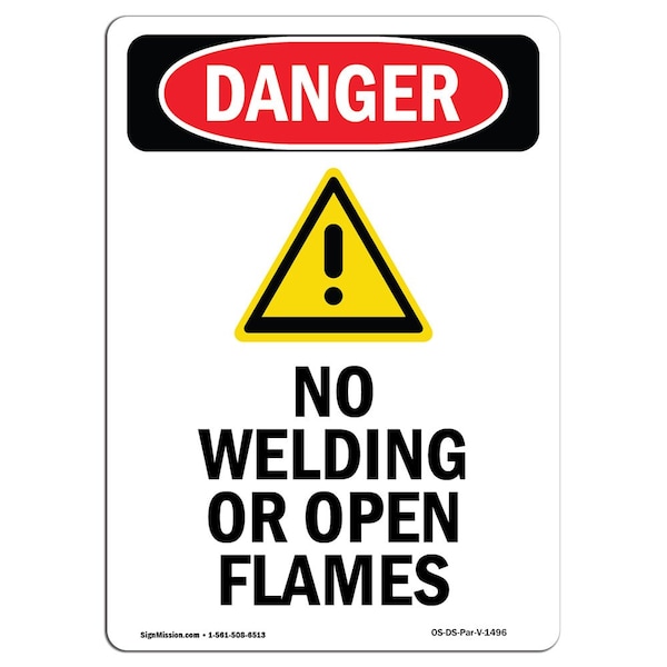 Signmission OSHA Danger Sign, No Welding Or Open Flames, 10in X 7in Decal, 7" W, 10" L, Portrait OS-DS-D-710-V-1496 - main